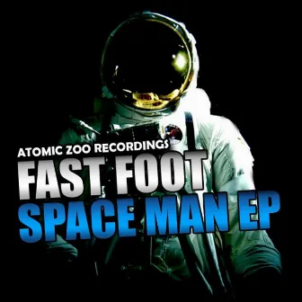 Space Man EP by Fast Foot