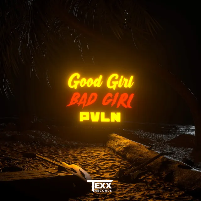 Good Girl Bad Girl