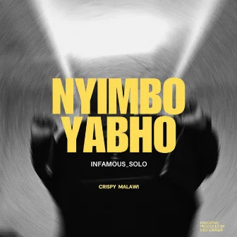 Nyimbo yabho by Crispy Malawi