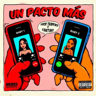 Un Pacto Más by Frick Trapface