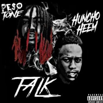 TALK by Pe$o Tone