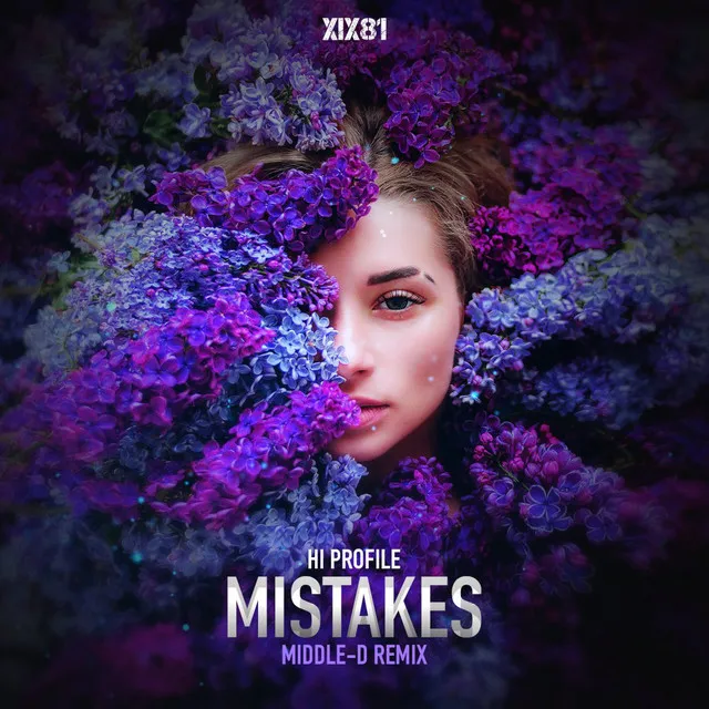 Mistakes - Middle-D Remix