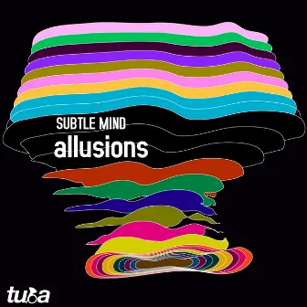 Allusions LP by Subtle Mind