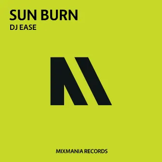 Sun Burn by Dj Ease