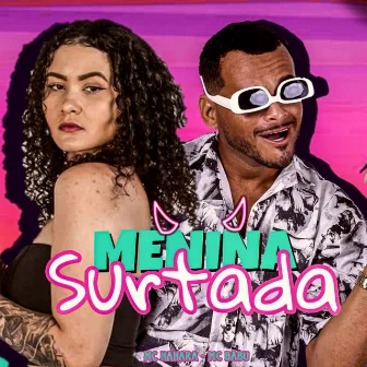 Menina Surtada by Mc Babu