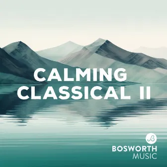 Calming Classical II by Simon Webster