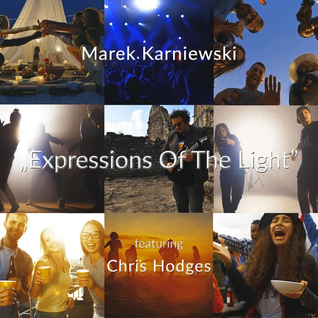 Expressions of the Light