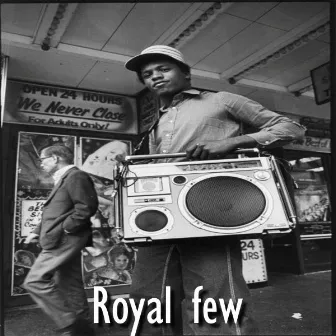 Royal Few by lpbeats