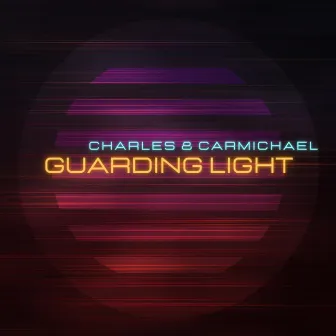 Guarding Light by Charles & Carmichael