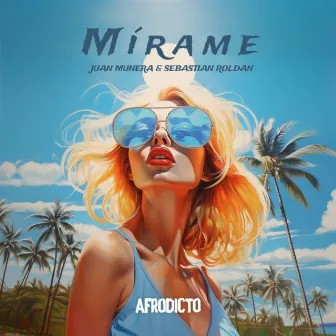 Mírame by Juan Munera