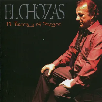 Mi Tierra y mi Sangre by El Chozas