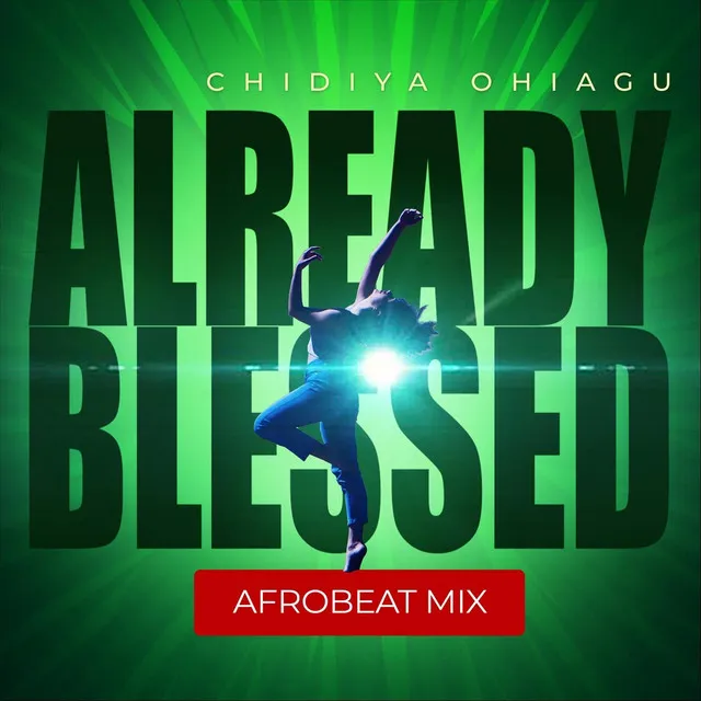 Already Blessed (Afrobeat Mix)