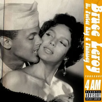 4 AM by Bruce Leroy