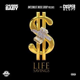 Life Savings by Chubbie Baby