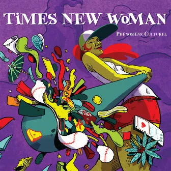 Phénomène Culturel by Times New Woman