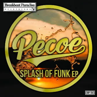 Splash of Funk EP by Pecoe