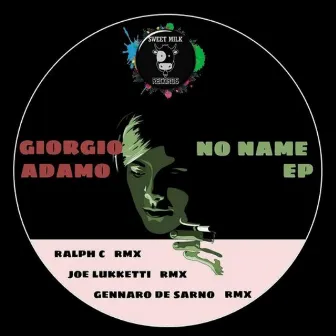 No Name EP by Giorgio Adamo