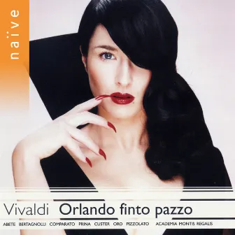 Vivaldi: Orlando finto pazzo by Sonia Prina