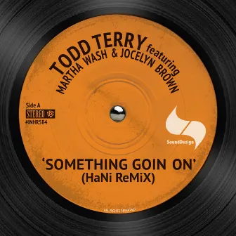 Somthing Going On (Hani Remix) by Martha Wash