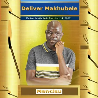 Mencisu - Murhi No 14 by Deliver Makhubele