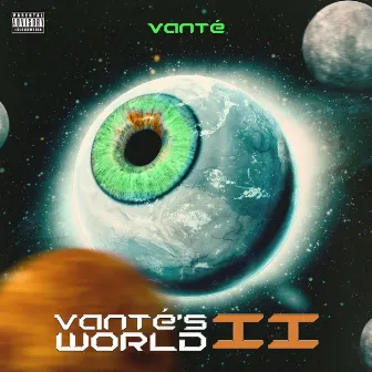 Vanté’s World II by Vanté