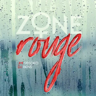 Zone rouge by JMI SISSOKO