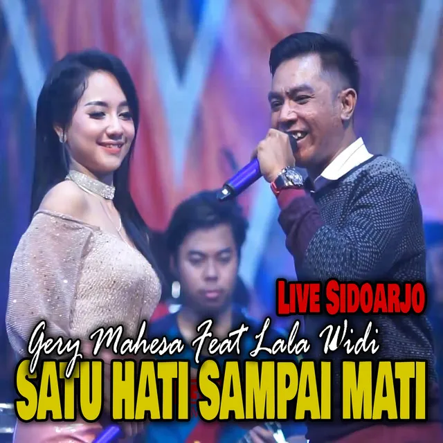 Satu Hati Sampai Mati - Live Sidoarjo