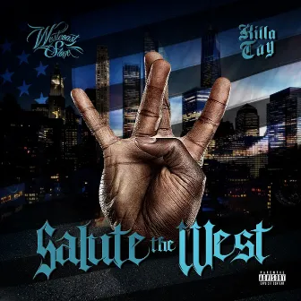 Salute the West by Westcoast Stone