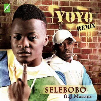 Yoyo (Remix) by Selebobo