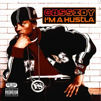 I'm A Hustla by Cassidy