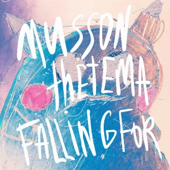 Falling For by Musson