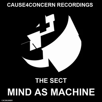 Mind As Machine / Slimer by The Sect