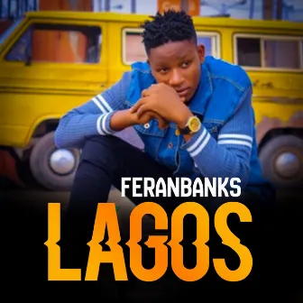 Lagos by Feranbanks