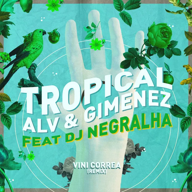 Tropical (Vini Correa Remix)