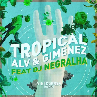 Tropical (Vini Correa Remix) by Vini Correa