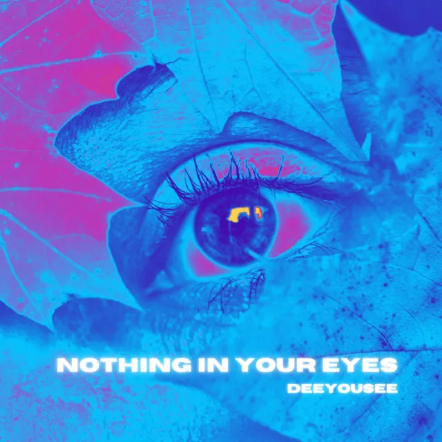 Nothing In Your Eyes