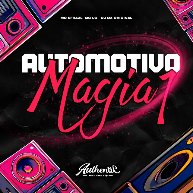 Automotivo Magia 1