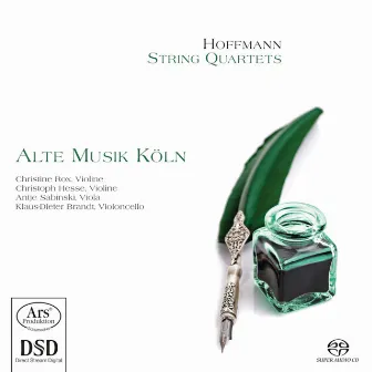 Hoffmann: String Quartets, Op. 3 by Alte Musik Köln