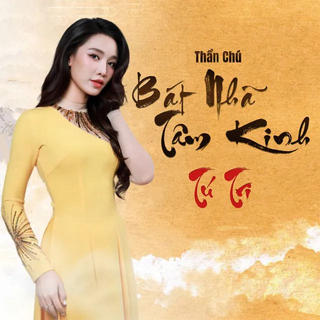 Thần Chú Bát Nhã Tâm Kinh