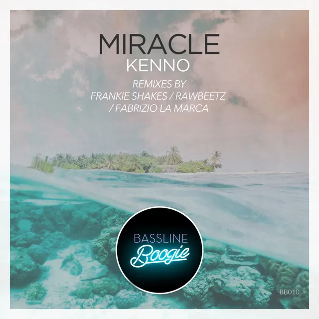 Miracle - Fabrizio La Marca Remix