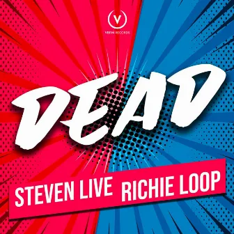 Dead by Steven Live