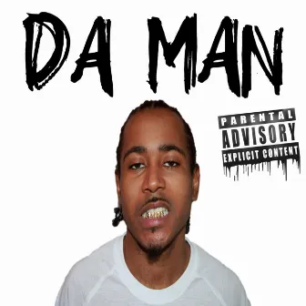 Da Man by Million Dolla Fingas