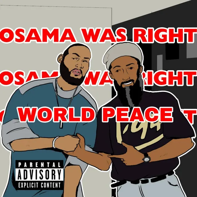 Osama Was Right