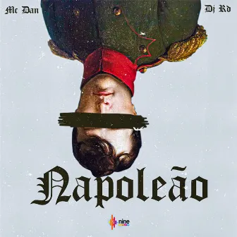 Napoleão by MC Dan