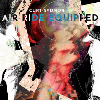 Air Ride Equipped by Curt Sydnor