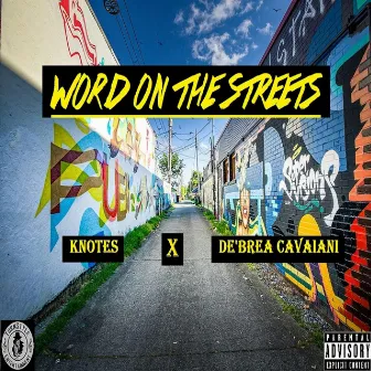 Word on the Streets by Knotes