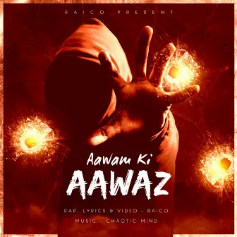 Aawam Ki Aawaz by Raico