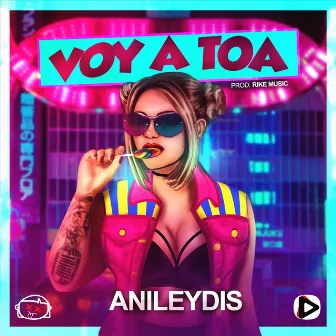 Voy a Toa by Anileydis