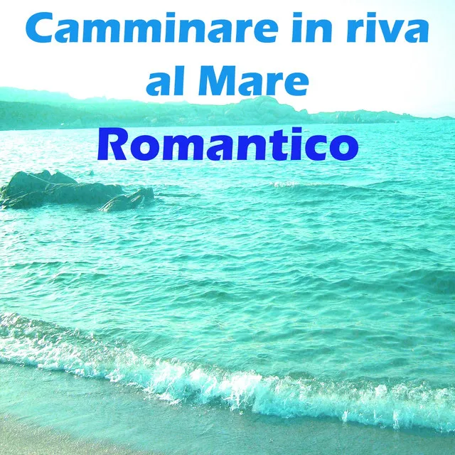 Camminare in riva al mare