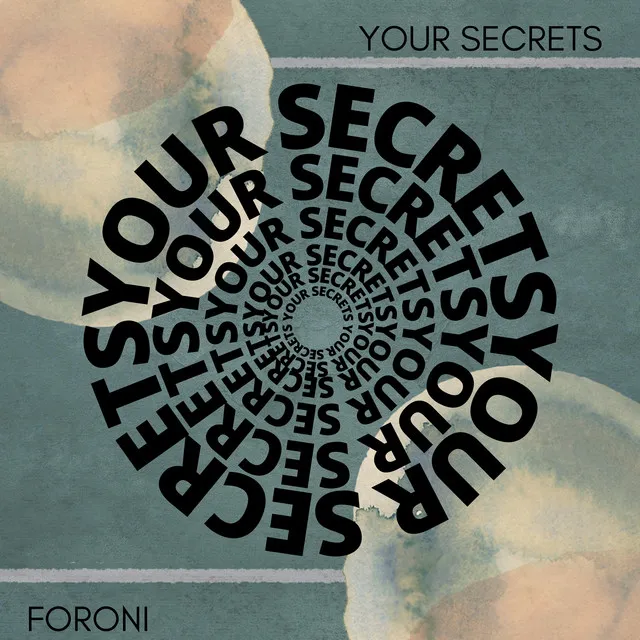 Your Secrets